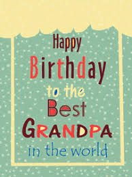 Fantastic Birthday Wishes Images For Grandfather